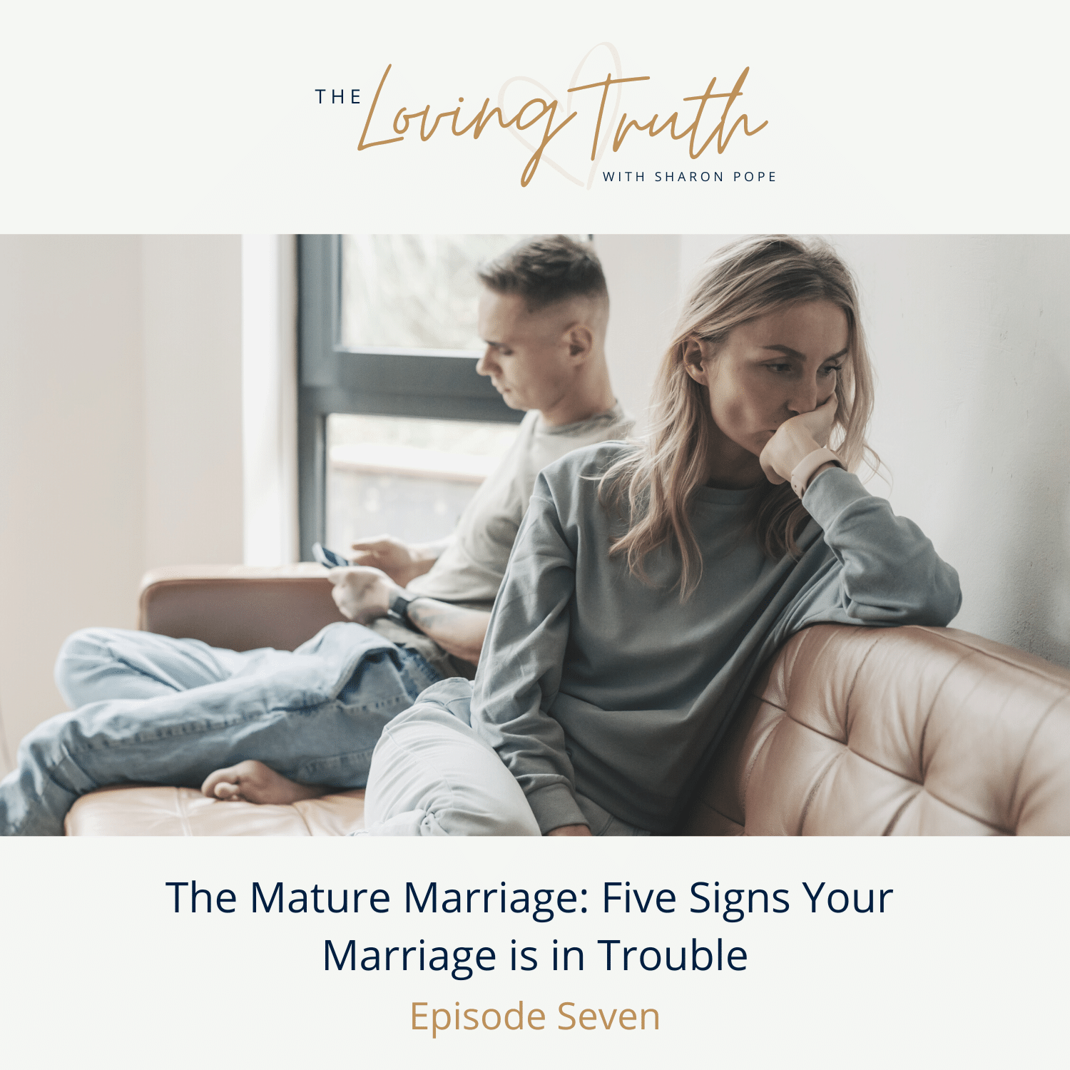 The Mature Marriage: Five Signs Your Marriage is in Trouble square