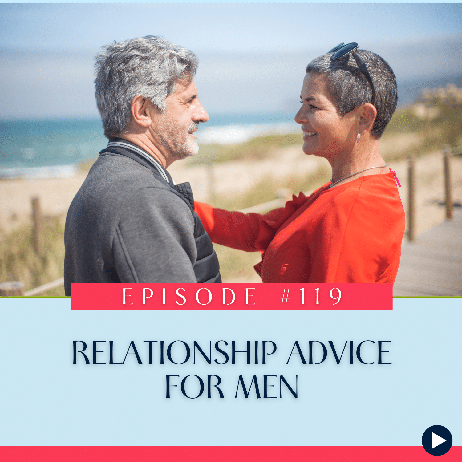 119 Relationship Advice for Men