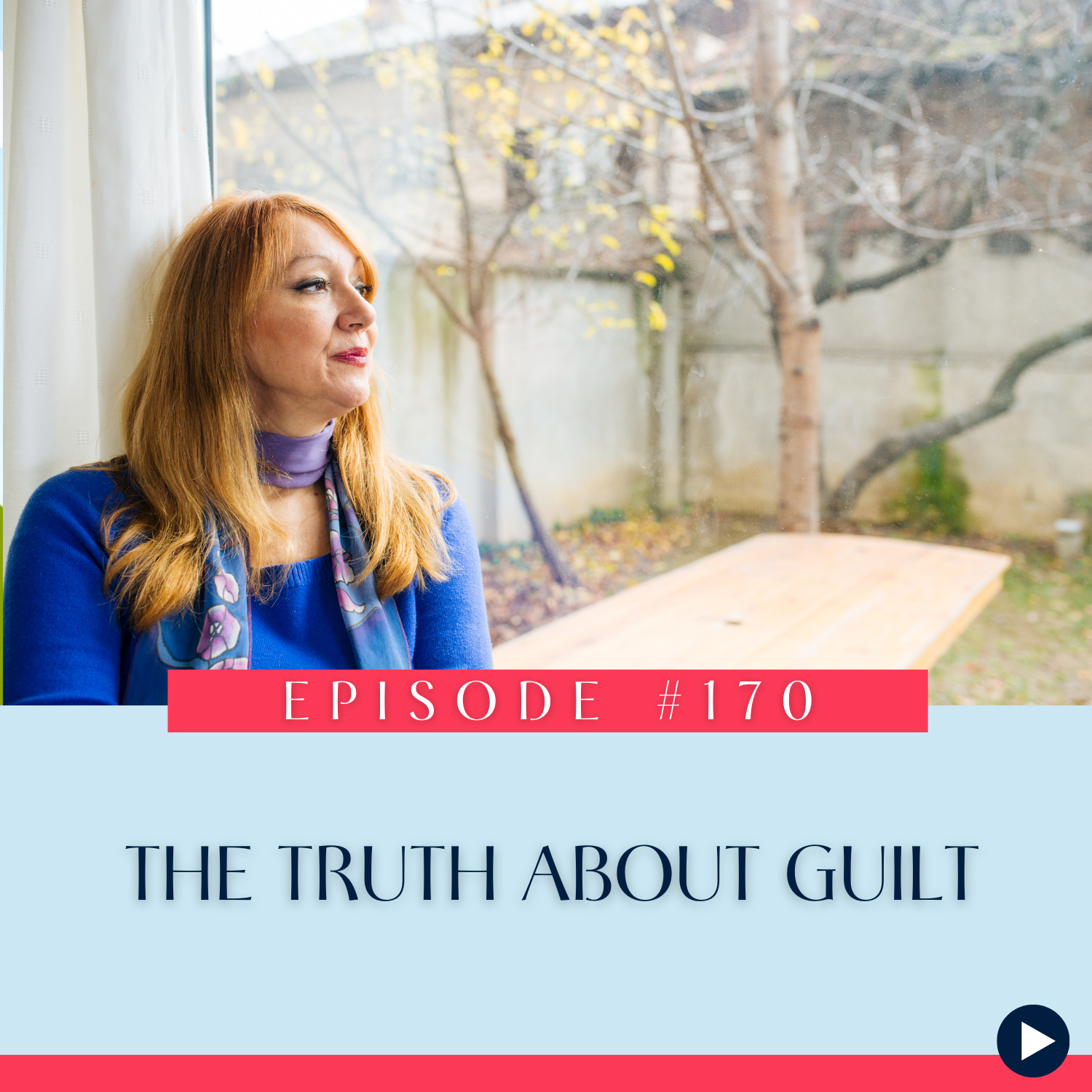 170 The Truth about Guilt